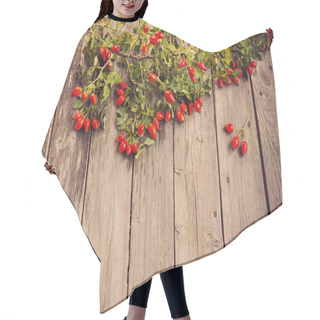 Personality  Dogrose With Leafs Over Wooden Background Hair Cutting Cape