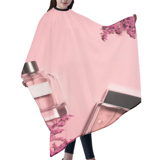 Personality  Top View Of Bottles Of Perfumes With Pink Branches On Pink Surface Hair Cutting Cape