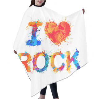 Personality  I Love Rock. Vector Hair Cutting Cape