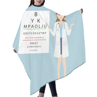 Personality  Beautiful Woman Doctor Character- Optometrist Points To The Tabl Hair Cutting Cape