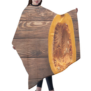 Personality  Top View Of Ripe Pumpkin Half On Brown Wooden Surface Hair Cutting Cape