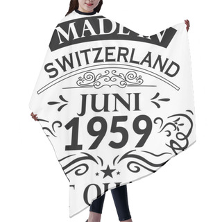 Personality  Shirt Design Made In Switzerland Juni 1959 Hair Cutting Cape