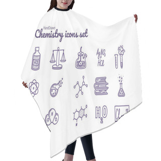 Personality  Chemistry Icons Set. Test Tubes, Reactions, Atom, Molecules, Formula And Other Scientific Items. Vector Illustration In Doodle Style Hair Cutting Cape