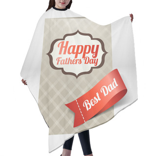 Personality  Happy Fathers Day Card. Vector Hair Cutting Cape