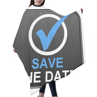 Personality  Button - Save The Date Hair Cutting Cape