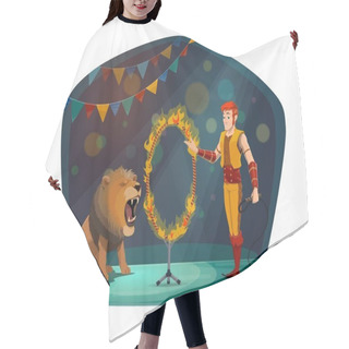 Personality  Circus Trainer And Linon In Fire Circle Hair Cutting Cape
