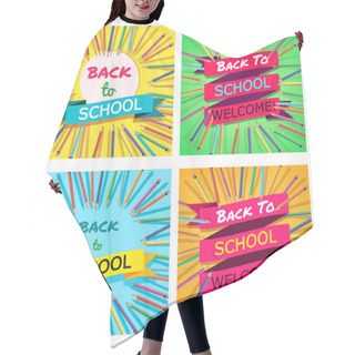Personality  Back To School Set. Background With Colorful Pencils With Header. Welcome. Poster,Banner ,Brochure Template.Vector Illustration. Hair Cutting Cape