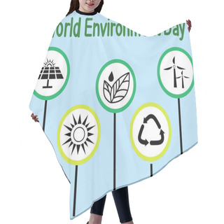 Personality  Illustration Of Wind Turbines, Plants And Recycle Sign Near World Environment Day Lettering On Blue Hair Cutting Cape