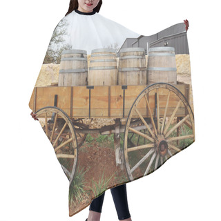 Personality  An Old Wood Wagon With Wine Barrels Loaded In A Carriage Nearby Fredericksburg, Texas Hair Cutting Cape