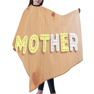 Personality  MOTHER, Spell By Woody Puzzle Letters With Woody Background Hair Cutting Cape