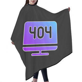 Personality  404 Error Blue Gradient Vector Icon Hair Cutting Cape