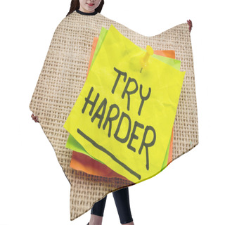 Personality  Try Harder Motivation Note Hair Cutting Cape