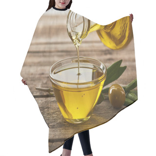 Personality  Pouring Oil From Bottle Into Glass Bowl, Olive Tree Leaves And Olive On Wooden Surface Hair Cutting Cape