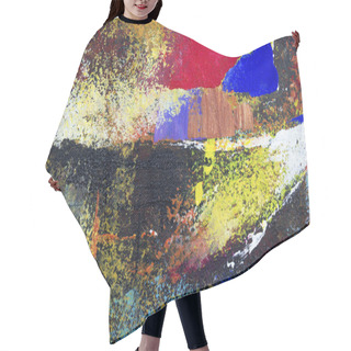 Personality  Abstract Art Background. Oil Painting On Canvas. Multicolored Bright Texture. Fragment Of Artwork. Spots Of Oil Paint. Brushstrokes Of Paint. Modern Art. Contemporary Art. Illustration Arts, Blue Red Yellow Black Color. Hair Cutting Cape