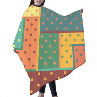 Personality  Vintage Geometric Background Vector Design Formed By Colorful Rectangles And Rectangular Shapes Which Contains Polka Dots And Also Colorful Lines Between Them Orange Pink Dark Red Turquoise Teal Beige Hair Cutting Cape