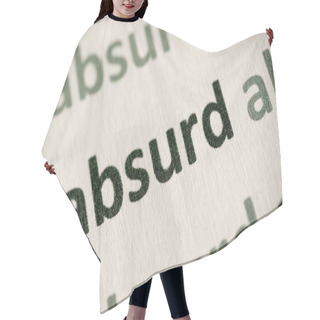 Personality  Word Absurd Printed On White Paper Macro Hair Cutting Cape