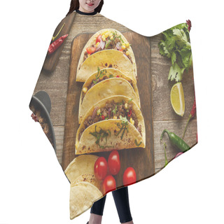 Personality  Top View Of Traditional Mexican Tacos With Organic Ingredients On Wooden Background Hair Cutting Cape