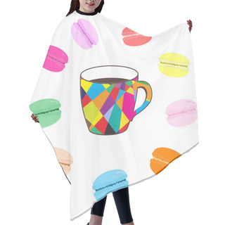 Personality  Mosaic Cup Of Coffee With Colored Macaroons On White Background Hair Cutting Cape