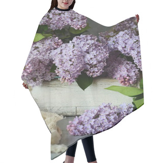 Personality  A Bouquet Of Blossoming Lilac In Rustic Style. Fragrant Spring Flowers, Inflorescences. Hair Cutting Cape