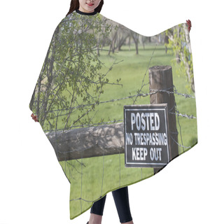Personality  No Trespassing Sign On A Fence Surrounding Green Hair Cutting Cape