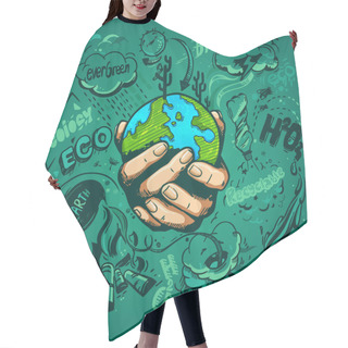 Personality  Human Hands Holding Earth Hair Cutting Cape