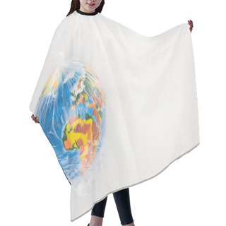 Personality  Top View Of Globe In Plastic Bag On White Background, Global Warming Concept Hair Cutting Cape