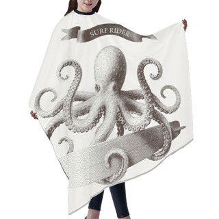 Personality  Vector Octopus Tentacles Holding A Surfboard In The Style Of Vintage Etchings. Eps8. RGB Global Colors Hair Cutting Cape