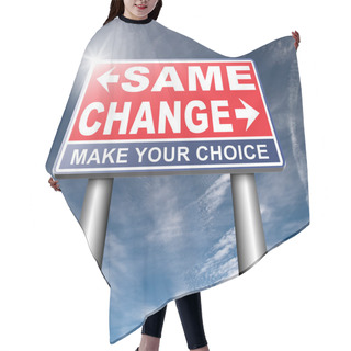 Personality  Same Or Change Road Sign   Hair Cutting Cape