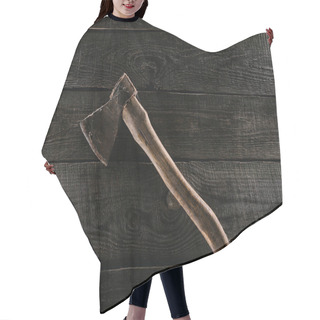 Personality   Top View Of Vintage Axe On Wooden Tabletop Background Hair Cutting Cape