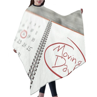 Personality  Moving Important Day, Calendar Concept Hair Cutting Cape