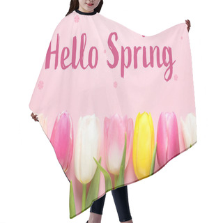 Personality  Flat Lay Composition Of Beautiful Flowers And Text Hello Spring On Color Background Hair Cutting Cape