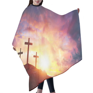 Personality  Crucifixion Of Jesus Christ At Sunrise - Three Crosses On Hill Hair Cutting Cape