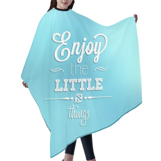 Personality  Abstract Background With Typographical Quote Hair Cutting Cape
