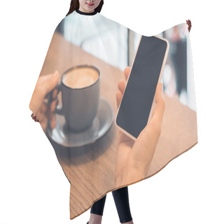 Personality  Cropped Image Of Woman With Coffee Cup Using Smartphone With Blank Screen At Table In Cafe Hair Cutting Cape