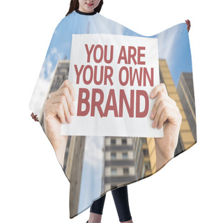 Personality  You Are Your Own Brand Card Hair Cutting Cape