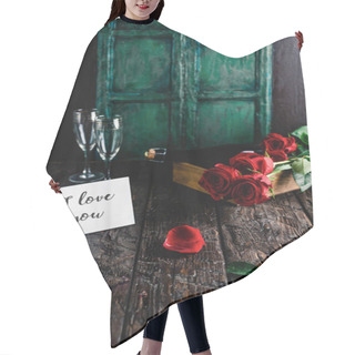 Personality  I Love You Greeting Card, Red Roses And Champagne Bottle With Glasses In Tray Hair Cutting Cape