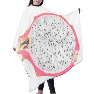 Personality  Top View Of Exotic Ripe Dragon Fruit Half Isolated On White Hair Cutting Cape