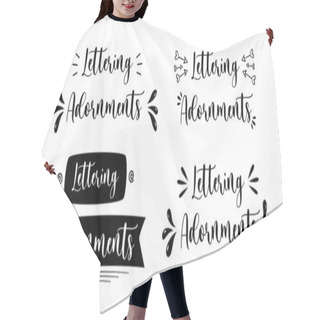 Personality  Ribbons, Adornments And Splash Set For Lettering And Illustrations In Different Styles. Hair Cutting Cape