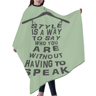 Personality  Woman Dress From Words. Hair Cutting Cape