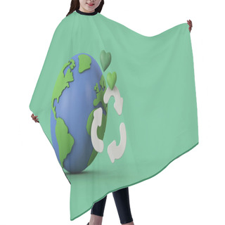Personality  Global Recycling. Earth Model With A Recycle Symbol. 3d Rendering Hair Cutting Cape
