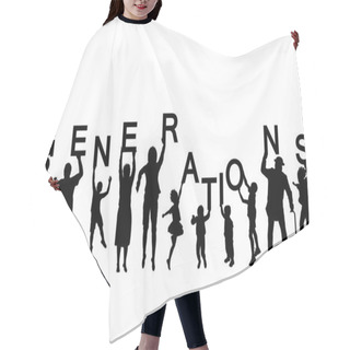 Personality  People  Holding The Word GENERATIONS Hair Cutting Cape
