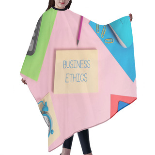 Personality  Conceptual Hand Writing Showing Business Ethics. Business Photo Text Moral Principles That Guide The Way A Business Behaves Mouse Calculator Sheets Marker Clipboard Clock Color Background. Hair Cutting Cape