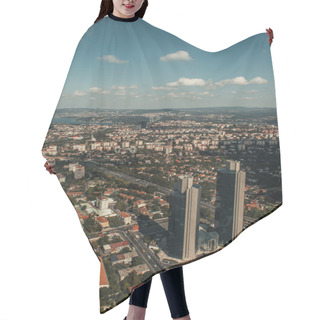 Personality  Aerial View Of Istanbul With Skyscrapers And Streets Hair Cutting Cape
