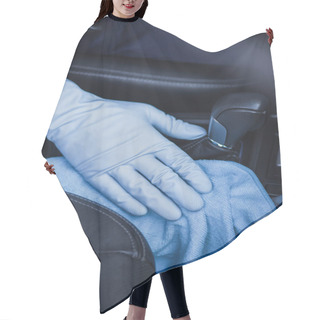 Personality  Cropped View Of Car Cleaner Wiping Gear Shifter With Rag Hair Cutting Cape