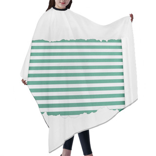 Personality  Ragged Textured White Paper With Curl Edges On Green Striped Background  Hair Cutting Cape