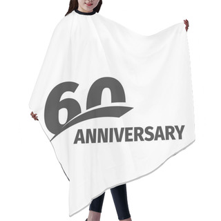 Personality  Isolated Abstract Black 60th Anniversary Logo On White Background. 60 Number Logotype. Sixty Years Jubilee Celebration Icon. Sixtieth Birthday Emblem. Vector Anniversary Illustration. Hair Cutting Cape