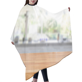 Personality  Empty Wooden Table And Blurred Kitchen Background Hair Cutting Cape