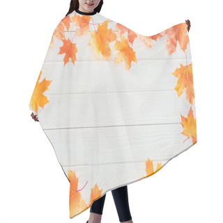 Personality  Top View Of Frame Of Orange Autumnal Maple Leaves On Wooden Surface Hair Cutting Cape