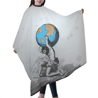 Personality  Atlas Supporting The Earth Hair Cutting Cape