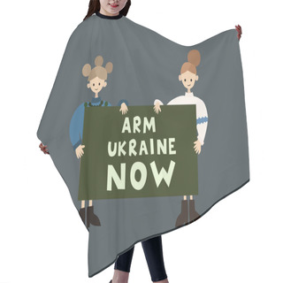Personality  Illustration Of Ukrainian Women Holding Placard With Arm Ukraine Now Lettering On Grey Hair Cutting Cape